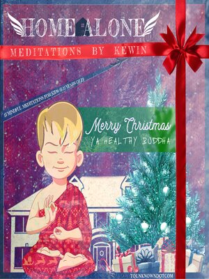 cover image of Home Alone Meditations by Kewin